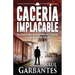 Cacería Implacable