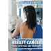 Breast Cancer: Risks, Detection, and Treatment