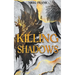 Killing Shadows