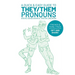 A Quick & Easy Guide to They/Them Pronouns: Friends & Family Bundle