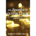 101 Sparks of Inspiration: Scripture-Based Sermon Starters and Devotions