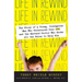 Life in Rewind: The Story of a Young Courageous Man Who Persevered Over OCD and the Harvard Doctor Who Broke All the Rules to Help Him