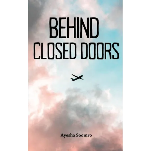 Behind Closed Doors