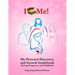 My Personal Discovery and Growth Book During Pregnancy and Childbirth: Expecting Moms Edition
