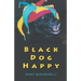 Black Dog Happy