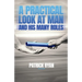A Practical Look at Man and His Many Roles