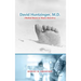 David Hunzinger, M.D. (Medical Doctor or Master Detective)