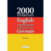 2000 Everyday English Expressions Translated into German