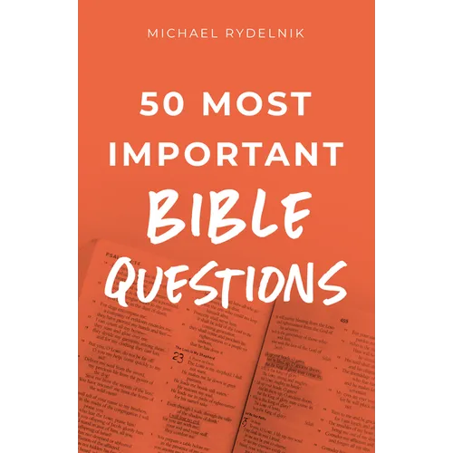 50 Most Important Bible Questions
