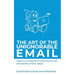 The Art of the Unignorable Email: How to combine AI and EQ to win the battle of the inbox