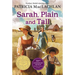 Sarah, Plain and Tall: A Newbery Award Winner