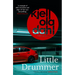 Little Drummer: A Nerve-Shattering, Shocking Instalment in the Award-Winning Oslo Detectives Series Volume 9