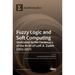 Fuzzy Logic and Soft Computing: Dedicated to the Centenary of the Birth of Lotfi A. Zadeh