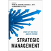Strategic Management: State of the Field and Its Future