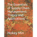 The Essentials of Supply Chain Management: Theory and Applications
