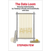 The Data Loom: Weaving Understanding by Thinking Critically and Scientifically with Data