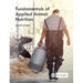 Fundamentals of Applied Animal Nutrition