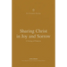 Sharing Christ in Joy and Sorrow: A Theology of Philippians