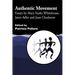 Authentic Movement: Essays by Mary Starks Whitehouse, Janet Adler and Joan Chodorow