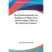 The Personal Memoirs of a Residence of Thirty Years with the Indian Tribes on the American Frontiers