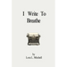 I Write To Breathe