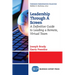 Leadership Through A Screen: A Definitive Guide to Leading a Remote, Virtual Team