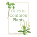 Odes to Common Plants