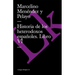 Historia de los heterodoxos españoles: Libro VI