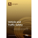 Vehicle and Traffic Safety