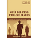 Guía Del Ptsd Para Militares: Una Guía Práctica para Recuperar tu Vida