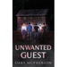 Unwanted Guest