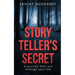 Story Teller's Secret: A journey that will change your life