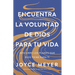 Encuentra La Voluntad de Dios Para Tu Vida: Descubre Los Planes Que Dios Tiene Para Ti / Finding God's Will for Your Life