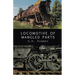 Locomotive of Mangled Parts