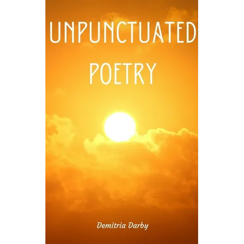 Unpunctuated Poetry
