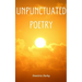 Unpunctuated Poetry