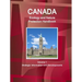 Canada Ecology and Nature Protection Handbook Volume 1 Strategic Information and Developments