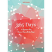 365 Days- A Planner for Every Day of the Year