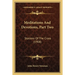 Meditations And Devotions, Part Two: Stations Of The Cross (1908)