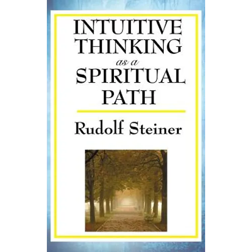Intuitive Thinking as a Spiritual Path