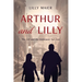 Arthur and Lilly: The Girl and the Holocaust Survivor