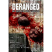 Deranged: The Complete Joint Works of Shaw and Bray.
