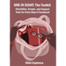 One in Eight: The Toolkit: Checklists, Scripts, and Support Tools for Every Step of Treatment