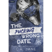 The Pucking Wrong Date: A Hockey Romance