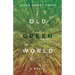 Old Green World