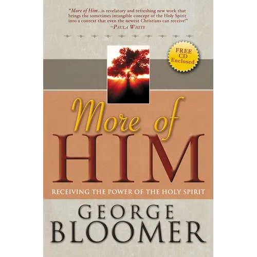 More of Him: Receiving the Power of the Holy Spirit