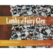 Lambs of Fairy Glen: An Almost True Story
