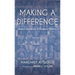 Making a Difference: Eleven Inspiring Difference Makers