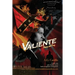 Valiente: Flames and Fury