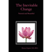 The Inevitable Change: Natural and Beautiful